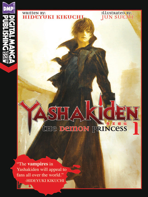 Title details for Yashakiden: The Demon Princess, Volume 1 by Hideyuki Kikuchi - Available